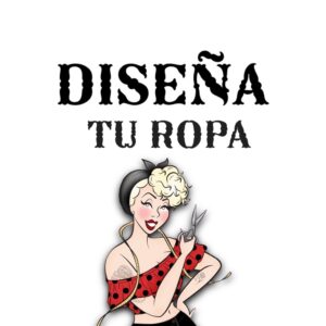 DISEÑA tu ropa